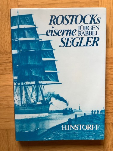Rostocks eiserne segler von - eiserne,