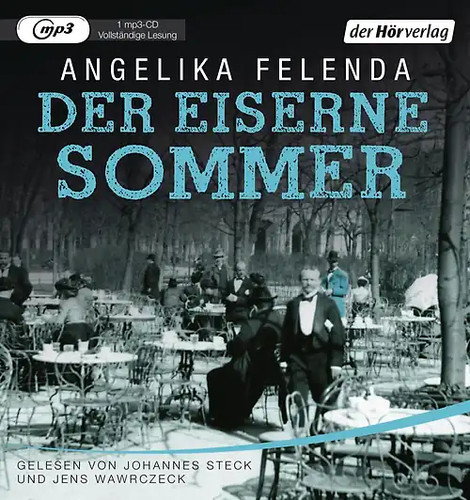 Der eiserne sommer - der, (mp3)